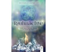 Rauhnächte - eine magische Reise zu dir selbst!
