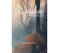 Rauhnächte: von Brauchtum und Ritualen