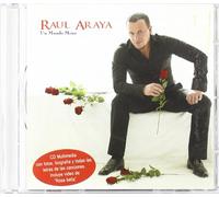 Raul Araya - Un Mundo Mejor