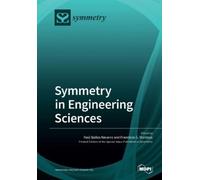 Raúl Baños Navarro Francisco G Monto Symmetry in Engineering Scienc (Tascabile)