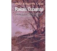 Raul Chao Raíces Cubanas (Tascabile)