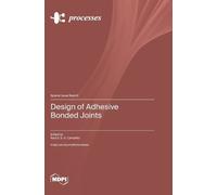 Raul D S G Campilho Design of Adhesive Bonded Joints (Copertina rigida)
