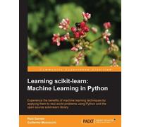 Raul G Tompson Guillermo M Learning scikit-learn: Machine Learning i (Tascabile)