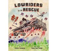 Raul Gonzalez III Cathy Camper Lowriders to the Rescue (Copertina rigida)