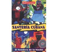 Raul J Canizares Santeria Cubana (Tascabile)