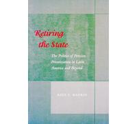 Raul L. Madrid Retiring the State (Copertina rigida)
