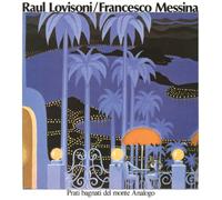 Raul Lovisoni/Francesco Messina Prati Bagnati Del Monte Analogo (Vinyl LP)