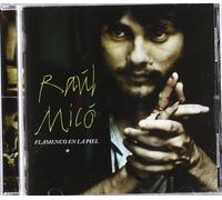 Raul Mico - Flamenco en la Piel [Import]