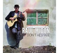 Raul Midón Don't Hesitate (CD) Album