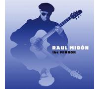 Raul Midon The Mirror (CD) Album