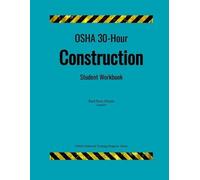 Raúl Ross Pineda OSHA 30-Hour Construction; Student Workbook (Tascabile)