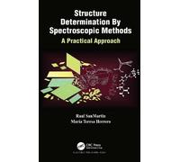 Raul SanMartin Maria Teresa Structure Determination By Spectroscopic (Tascabile)