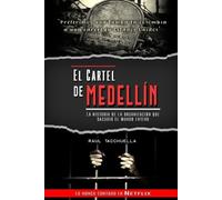 Raul Tacchuella El cartel de Medellín (Tascabile)