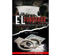 Raul Tacchuella El Fundador (Tascabile) Narcos
