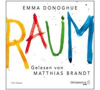 Raum: Gekürzte Lesung (5 CDs) von Donoghue. Emma (2011) Audio CD