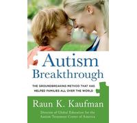 Raun K Kaufman Autism Breakthrough (Tascabile)