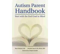Raun Melmed Wendela Whitcomb Marsh Autism Parent Handbook (Tascabile)