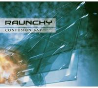 Raunchy - Confusion Bay