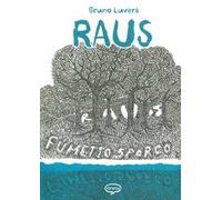 Raus. Fumetto sporco