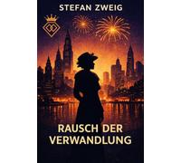 Rausch der Verwandlung