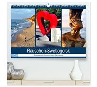Rauschen-Swetlogorsk - Russlands Sotschi des Nordens (hochwertiger Premium Wandkalender 2026 DIN A2 quer), Kunstdruck in Hochglanz: Der Kurort Swetlogorsk/Rauschen an der Bernsteinküste