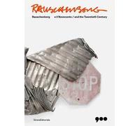 Rauschenberg e il Novecento. Ediz. italiana e inglese