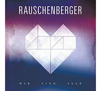 Rauschenberger - Wir Sind Alle (180g Clear Viny
