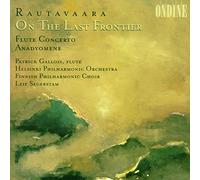 Rautavaara - On The Last Frontier / Concerto Per