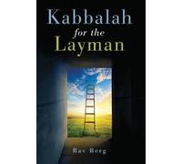 Rav Berg Kabbalah for the Layman (Tascabile)