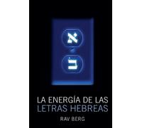 Rav Berg La Energía de las Letras Hebreas (Tascabile)
