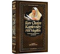 Rav Chaim Kanievsky on the Five Megillos Comments, perspectives and stories