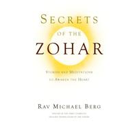Rav Michael Berg Secrets of the Zohar (Tascabile)