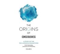 Rav Yehuda Ashlag The Origins of Consciousness Volume 2 (Copertina rigida)