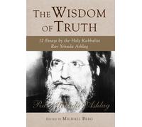 Rav Yehuda Ashlag Wisdom of Truth (Copertina rigida)