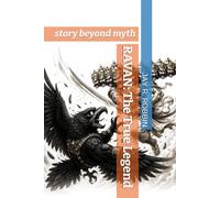 RAVAN: The True Legend: story beyond myth