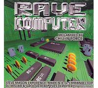 Rave Computer - Steve Mason Experience, Mark N-R-G, Emmanuel Top..