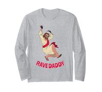 Rave Daddy! EDM Padre, DJ E Techno Music Festival Maglia a Manica