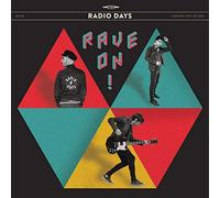 Rave on