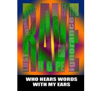 RAVE / Who Hears with my Ears