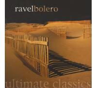 Ravel: Bolero/Daphnis & Chloe