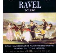 Ravel: Bolero/La Valse/Rhaps