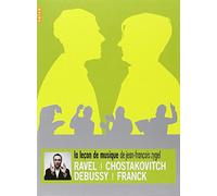 Ravel, Chostakovitch, Debussy, Franck