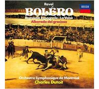 Ravel/ Dutoit, Charles - Ravel: Bolero / Alborada Del Gracioso