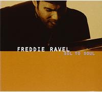 Ravel,Freddie - Sol to Soul