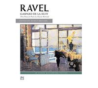 Ravel: Gaspard De LA Nuit
