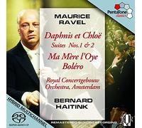 Ravel M. - Daphnis & Chloe, Suites 1