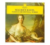 Ravel, M. - Famous Orchestral Works