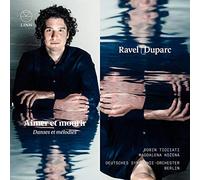 Maurice Ravel Ravel/Duparc: Aimer Et Mourir: Danses Et Melodies (CD) Album