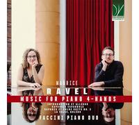 Ravel : Musique pour piano à 4 Mains