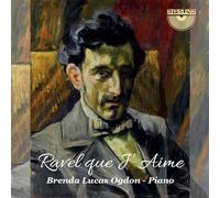 Ravel / Ogdon - Ravel Que J'Aime